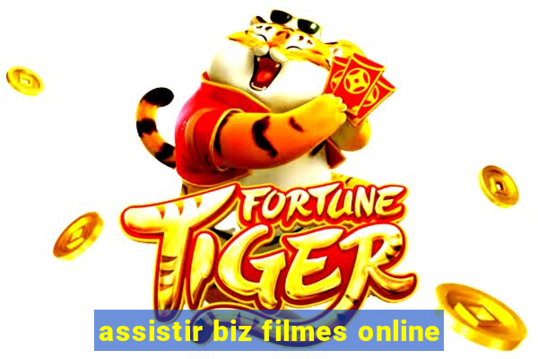 assistir biz filmes online